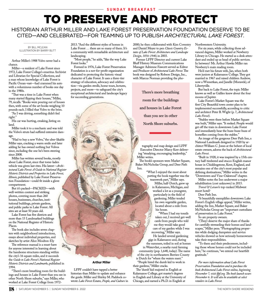 To Preserve and Protect, Historian Arthur Miller and Lake Forest Preservation Foundation teaming up to publish Architectural Lake Forest as featured in the 11/6/22 Northshore Weekend.
